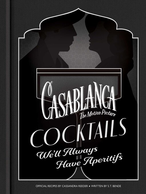 Title details for Casablanca Cocktails by Cassandra Reeder - Available
